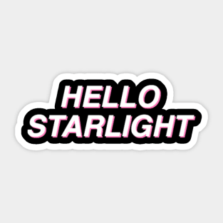 Hello Starlight! - White on Black Sticker